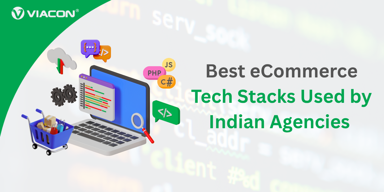 Best eCommerce Tech Stacks Used by Indian Agencies in 2025