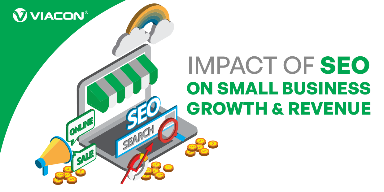 The Impact of SEO on Small Business Growth & Revenue